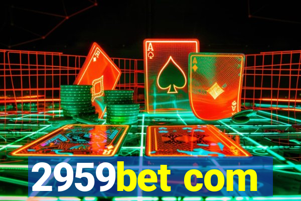 2959bet com